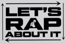 Let's Rap About It Podcast
