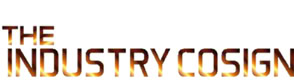 The Industry CoSign - Premium Urban Magazine